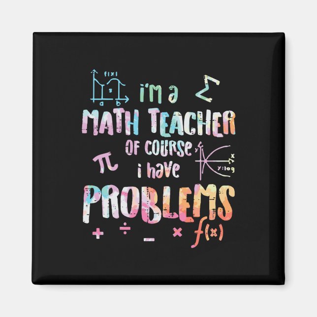 Imã Eu Sou Professor De Matemática Claro Que Tenho Pro (Frente)