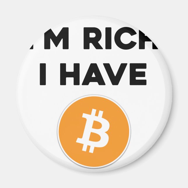 Imã Eu sou rico - eu tenho Bitmoney (Frente)