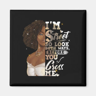 Imã Eu sou Street, então olhe as duas maneiras, antes