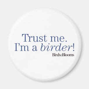 Imã Eu sou um Birder