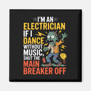 Imã Eu sou um eletricista se eu dançar sem fôlego musi