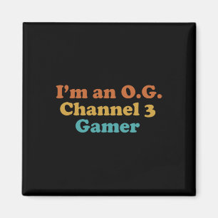 Imã Eu Sou Um Gamer OG do Canal 3 Engraçado Retro Vint