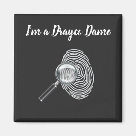 Imã Eu sou um ímã Dama Drayco
