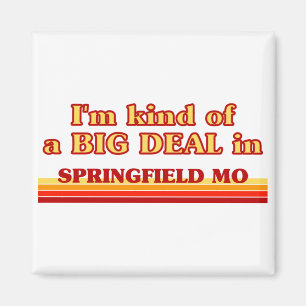 Imã Eu sou um tipo de grande acordo em Springfield