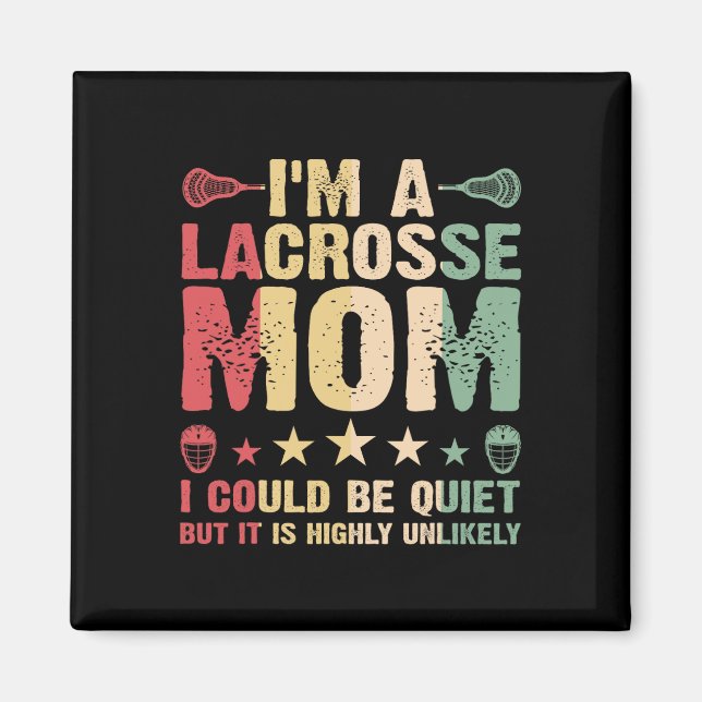 Imã Eu sou uma mãe de Lacrosse, mãe de Lacrosse, mãe j (Frente)