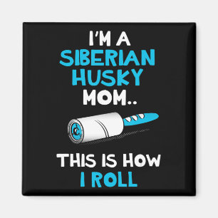 Imã Eu sou uma mãe siberiana husky é assim que eu fa