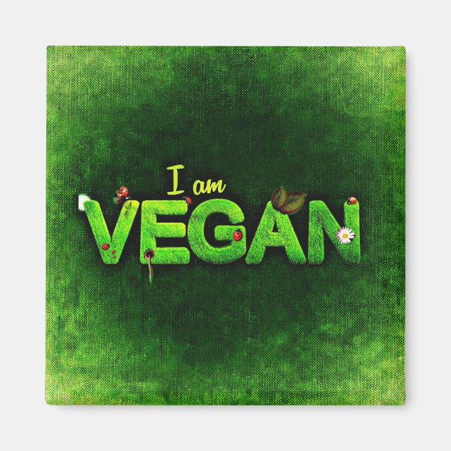 Imã Eu Sou Vegan Escrito Com Uma Textura De Natureza G (Frente)