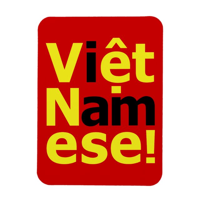 Ímã eu sou Viet Namese! (Vertical)