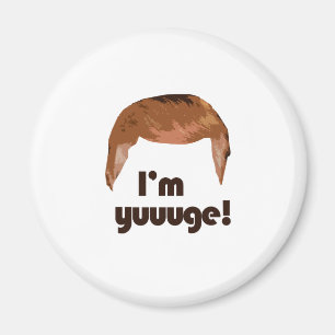 Imã Eu sou Yuge