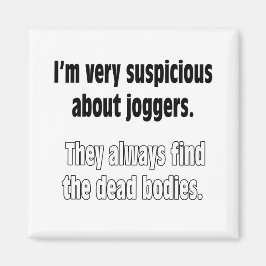 Imã Eu suspeito muito de joggers