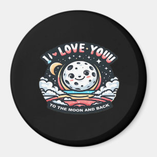 Imã Eu Te Amo Até a Lua e de Volta Design Sentimental