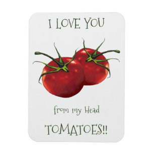 Ímã Eu te amo da cabeça aos dedos do pé: Tomate,