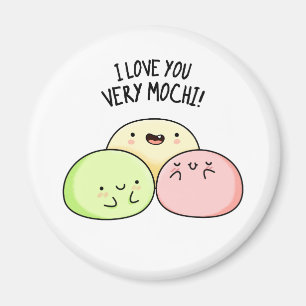 Imã Eu Te Amo Muito Mochi Comida Engraçado