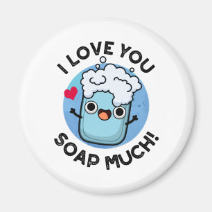 Imã Eu Te Amo Soap Muito Bonito Soap Pun