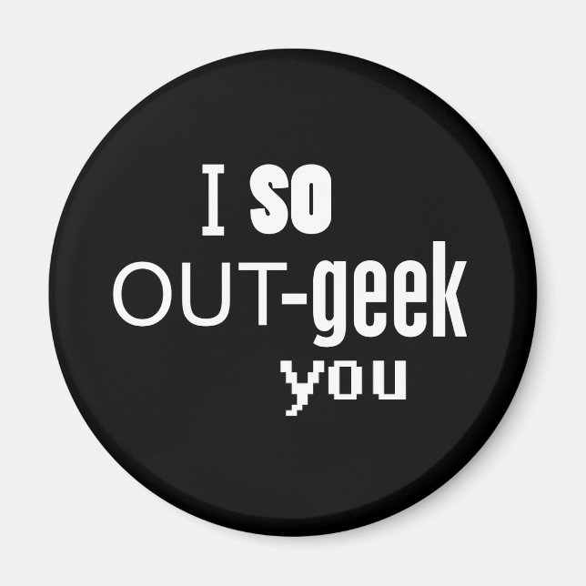 Imã Eu te geek (Frente)