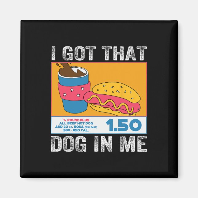 Imã Eu Tenho Aquele Cachorro Em Mim Engraçado Combo De (Frente)