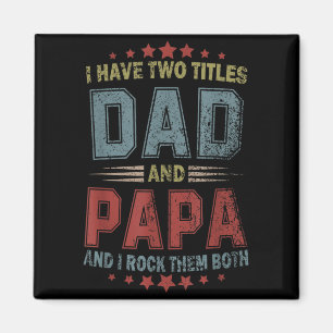 Imã Eu Tenho Dois Títulos Pai E Papai Dia dos Pais 4