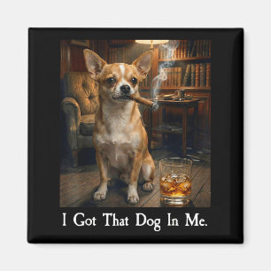 Imã Eu Tenho Esse Cachorro Em Mim Funny Chihuahua Char