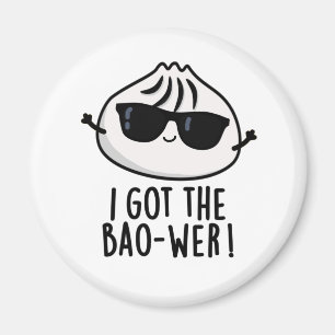 Imã Eu Tenho O Bao-wer Cute Dimsum Pun