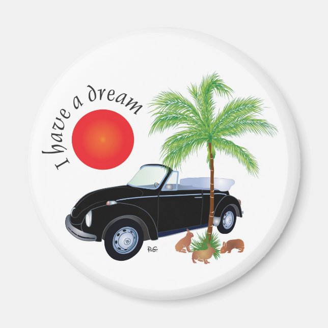 Imã Eu tenho um Magnet sonho (Frente)