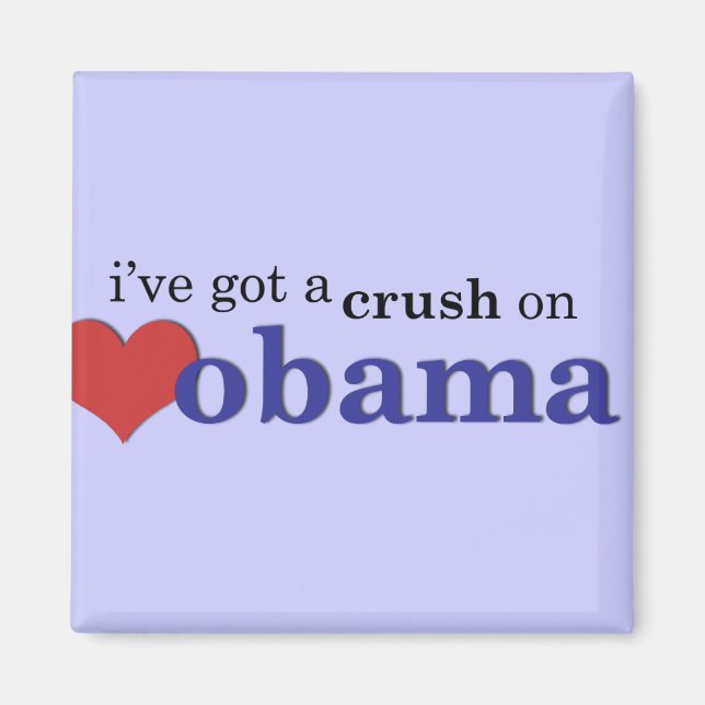 Imã Eu tenho uma queda por Obama (Frente)