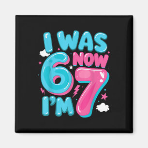 Imã Eu tinha seis anos agora tenho sete 67 Groovy 7º A