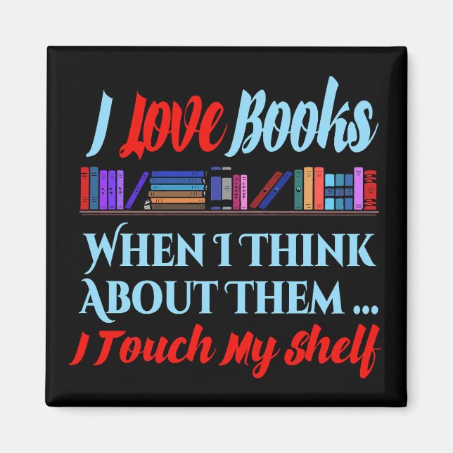 Imã Eu Toco O Humor Do Meu Livro De Prateleiras (Frente)