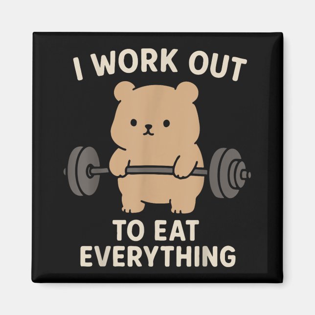 Imã Eu Trabalho Para Comer Tudo Que É Malhação De Urso (Frente)