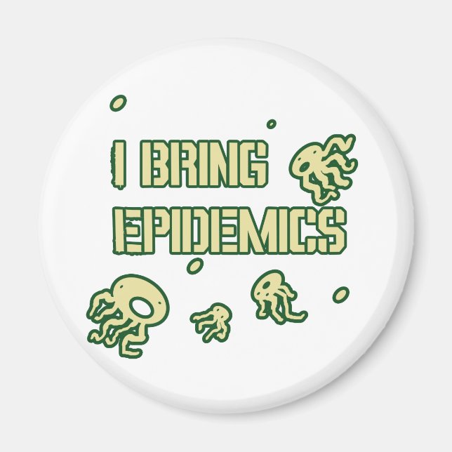 IMÃ EU TRAZ EPIDEMIA (Frente)