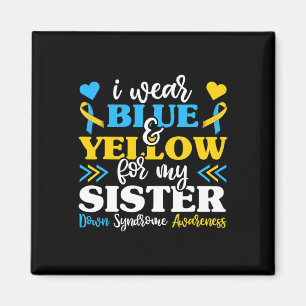 Imã Eu Uso Azul Amarelo Para Minha Irmã Síndrome de Do