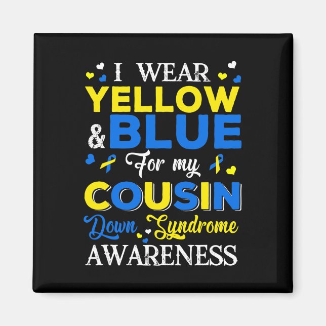 Imã Eu Uso Azul e Amarelo Pelo Meu Primo Com Síndrome  (Frente)