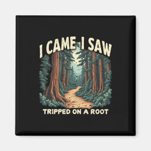 Imã Eu Vim Eu Vi Eu Tropecei Na Raiz Aventura De Camin