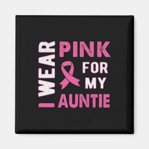 Imã Eu Visto rosa para a minha tia Cancer de mama cons