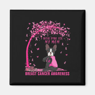 Imã Eu Visto Rosa Para Minha Mãe Boston Terrier Breast