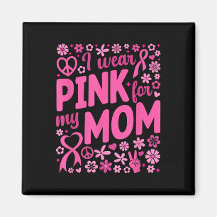 Imã Eu Visto Rosa Para Minha Mãe Cancer Sensibilização
