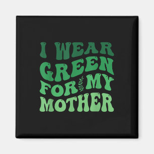 Imã Eu Visto Verde Para Minha Mãe Consciência Mental