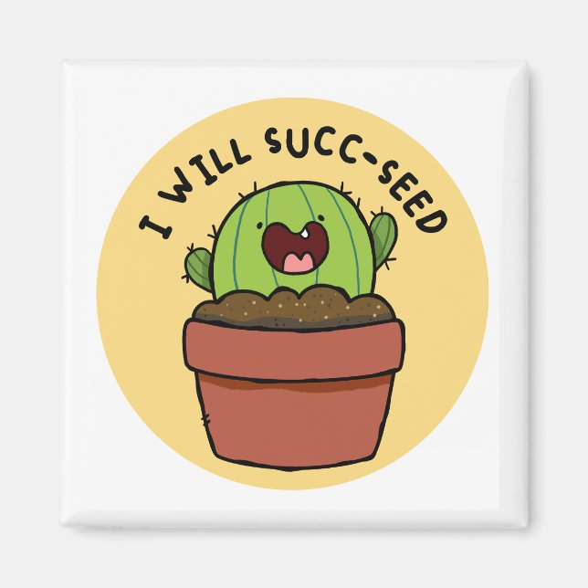 Imã Eu Vou Arranjar O Ímã De Arma Positivo Do Cactus (Frente)