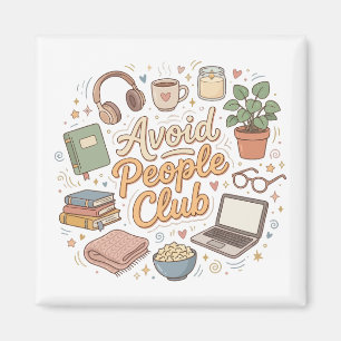 Imã Evite Vibes de Clube de Introvertidos Confortáveis