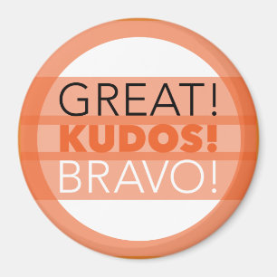 Imã Excelente! Admiração! Bravo! Ímã, redondo