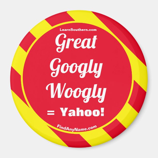 Imã Excelente Googly Woogly = Yahoo! Íman (Frente)