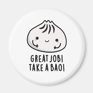 Imã Excelente Trabalha Com Um Bao Funny Dimsum Pun