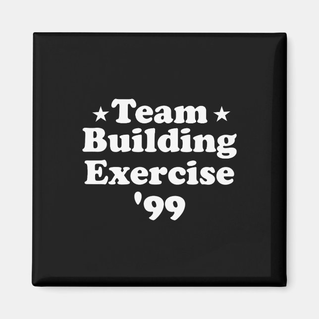 Imã Exercício De Construção De Equipe 99 Funny Workout (Frente)