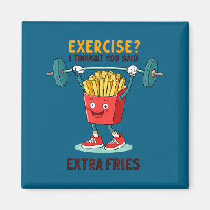 Imã Exercício Eu pensei que você disse batatas fritas