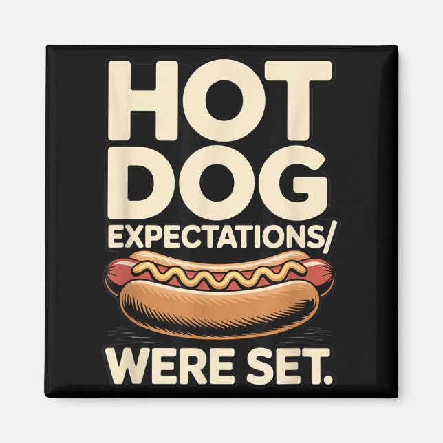 Imã Expectativas de Cachorro-Quente Foram Estabelecida (Frente)