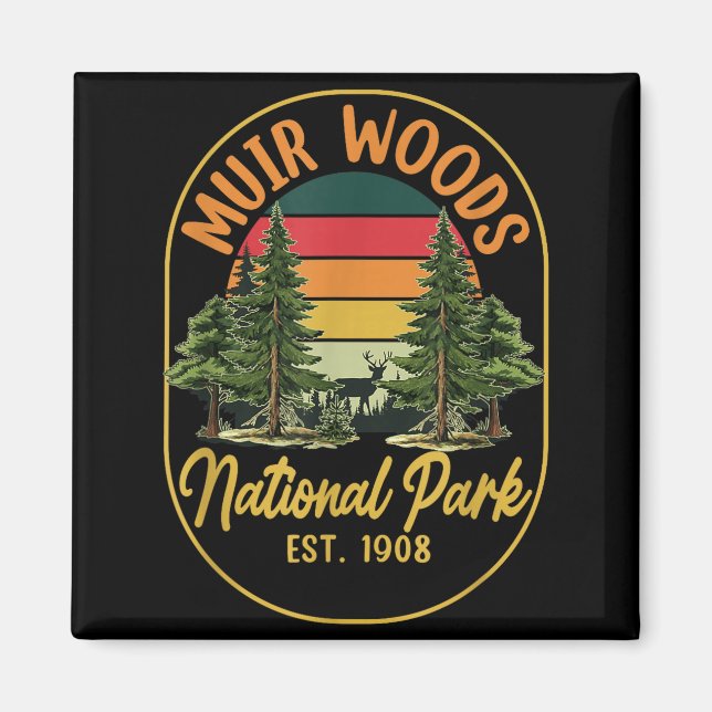 Imã Explore a natureza em muir woods est 1908 nacional (Frente)