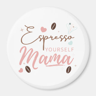Imã Expresse-se Mama Citação de Café