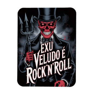 Ímã Exu Veludo é Rock'N'Roll #1