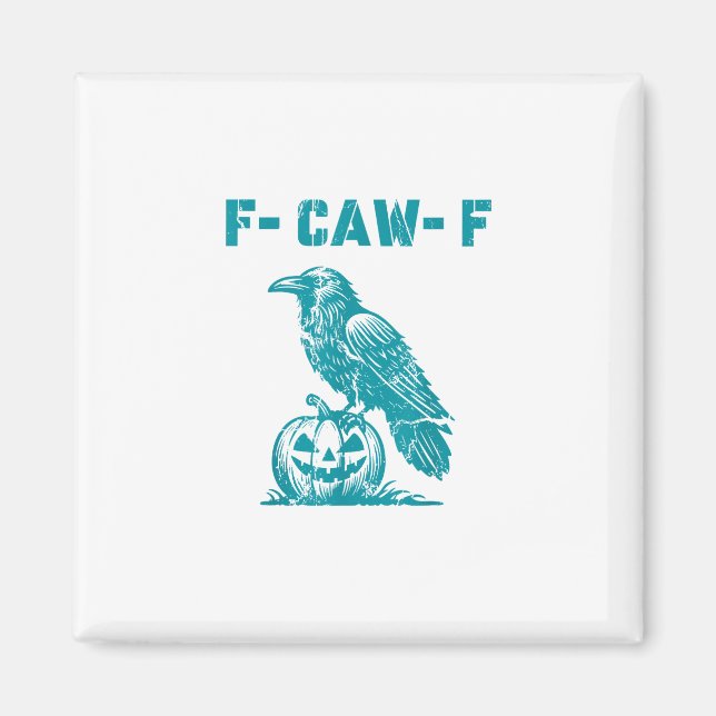 Imã F-Caw-F Corvo Engraçado Gótico Retrô Clássico (Frente)