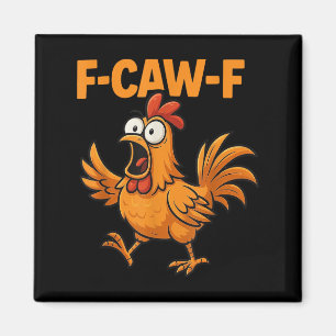 Imã F-caw-f Crow Funny Fcawf Black Bird Meme G