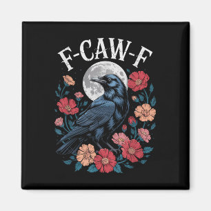 Imã F-caw-f Crow Shirt Gótica Raven Caw Tee Para Ha
